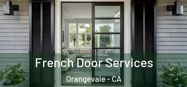 French Door Services Orangevale - CA